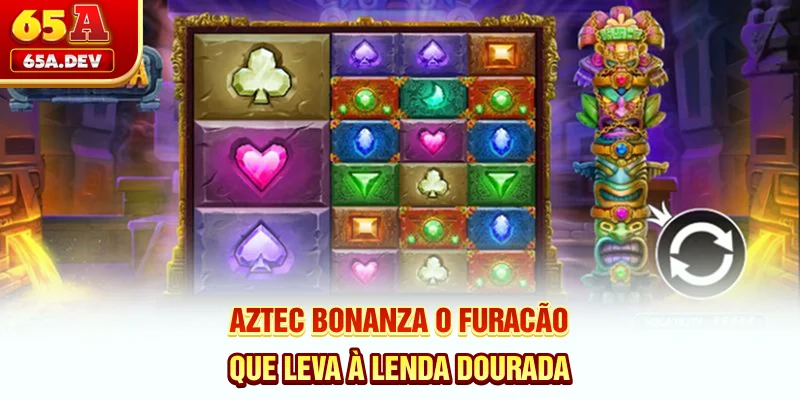 Aztec Bonanza - O Furacão Que Leva À Lenda Dourada