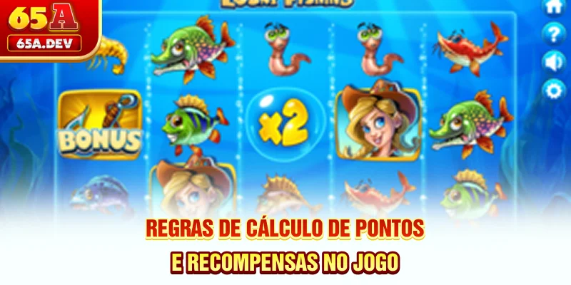 Regras de cálculo de pontos e recompensas no jogo