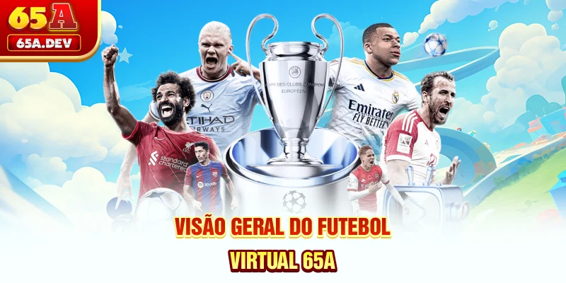 Visão geral do futebol virtual 65A