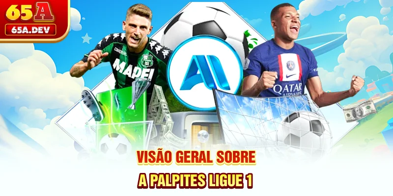 Visão geral sobre a palpites Ligue 1